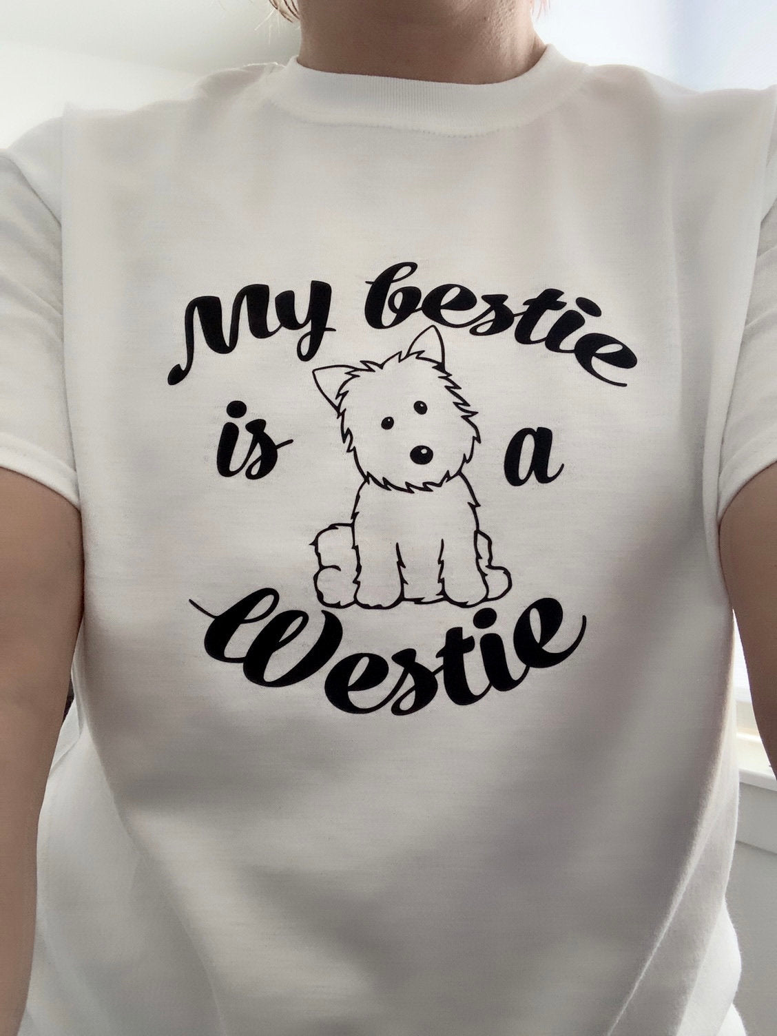 My bestie is a Westie T-shirt