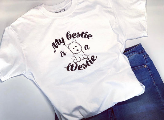 My bestie is a Westie T-shirt
